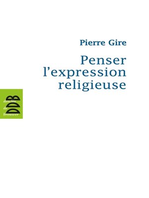 cover image of Penser l'expression religieuse